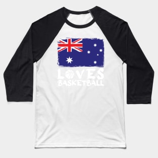 Australia Loves Basketball Baseball T-Shirt